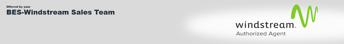 Call 1-866-589-1656 for Windstream from your BES Sales Team